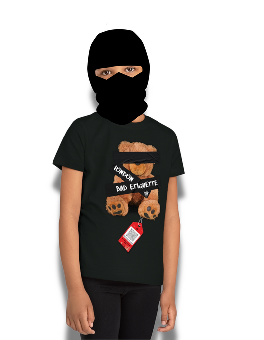 No Face T-shirts

No Face No Case Bear

No Face No Case

No Face Bear T-Shirt

No Face Bear Kids

Likkle Tee

Likkle Kids

Kids' Clothing

Cotton

Bad Etiquette London Streetwear

Bad Etiquette London Clothing Brand

BADETI LONDON 